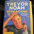 Cover Art for 9781770105065, Born a Crime by Trevor Noah