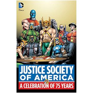 Cover Art for 9781401255312, Justice Society of America: A Celebration of 75 Years by Geoff;Thomas Johns
