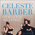 Cover Art for B07GJB34WL, Challenge Accepted!: 253 Steps to Becoming an Anti-It Girl by Celeste Barber