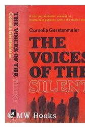 Cover Art for 9780805510492, The voices of the silent / by Cornelia Gerstenmaier ; translated from the German by Susan Hecker by Cornelia Gerstenmaier