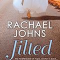 Cover Art for B00M1OLA9S, Jilted by Rachael Johns