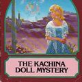 Cover Art for 9780671423476, The Kachina Doll Mystery by Carolyn Keene