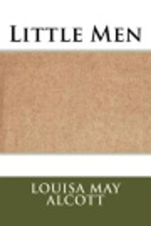 Cover Art for 9781544914343, Little Men by Louisa May Alcott