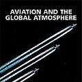 Cover Art for 9780521663007, Aviation and the Global Atmosphere by Joyce E. Penner, David Lister, David J. Griggs, David J. Dokken, Mack McFarland