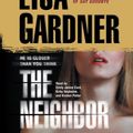Cover Art for 9780739366608, The Neighbor by Lisa Gardner