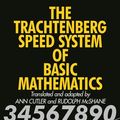 Cover Art for 9780285629165, The Trachtenberg Speed System of Basic Mathematics by Jakow Trachtenberg, translated by Ann Cutler and Rudolph McShane