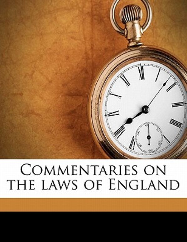 Cover Art for 9781176776050, Commentaries on the Laws of England Volume 4 by William Blackstone