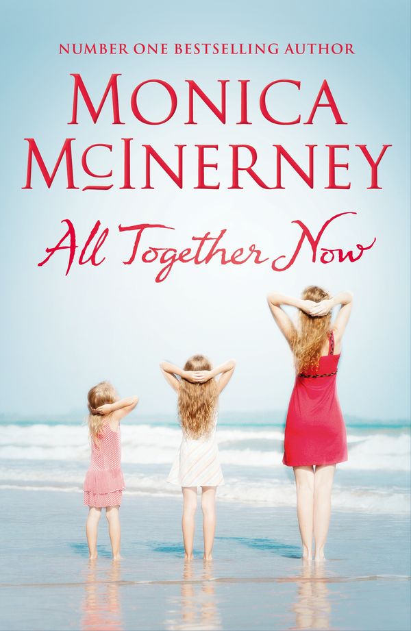 Cover Art for 9780143202202, All Together Now by Monica McInerney