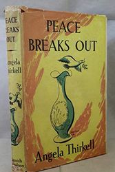 Cover Art for 9780753169575, Peace Breaks Out by Angela Thirkell