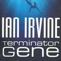 Cover Art for 9780731810499, Terminator Gene Last Albatro by Ian Irvine