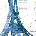 Cover Art for 9789568856083, Paris era una Fiesta. by Ernest Hemingway