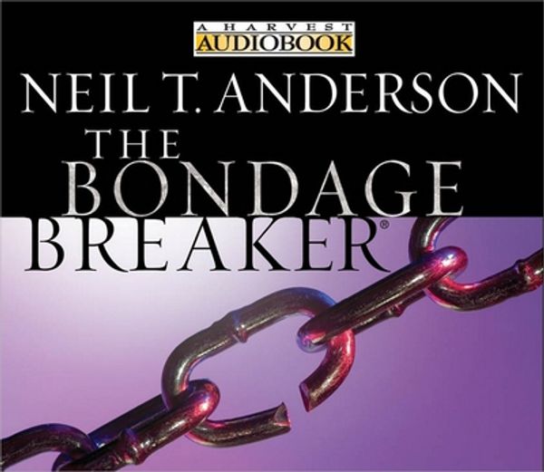 Cover Art for 9780736920582, The Bondage Breaker by Neil T. Anderson