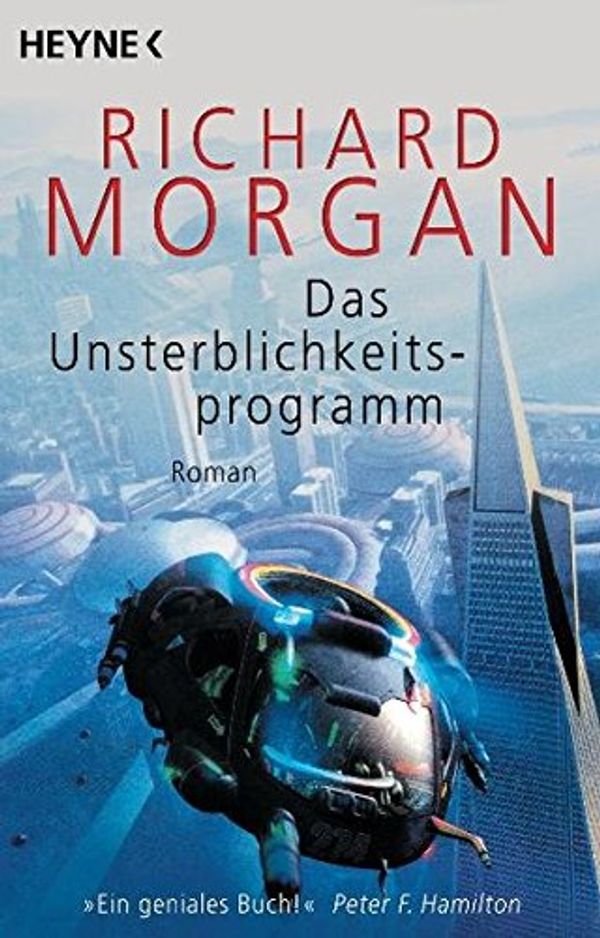 Cover Art for 9783453879515, Das Unsterblichkeitsprogramm by Richard Morgan