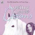 Cover Art for 9780141328331, Loving Spirit: Dreams by Linda Chapman