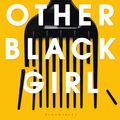 Cover Art for 9781526630384, The Other Black Girl by Zakiya Dalila Harris