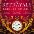 Cover Art for 9780008272180, The Betrayals by Bridget Collins