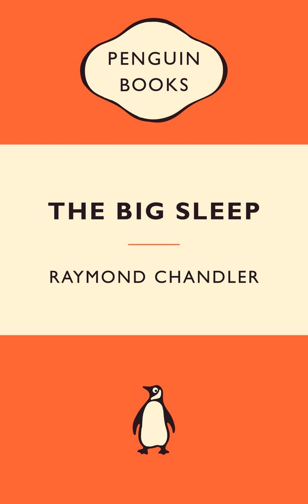 Cover Art for 9780141037592, The Big Sleep: Popular Penguins by Raymond Chandler