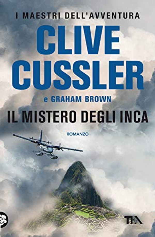Cover Art for 9788850259342, Il mistero degli Inca by Clive Cussler