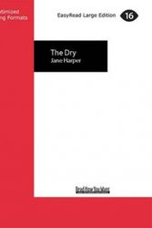 Cover Art for 9781525227912, The Dry by Jane Harper