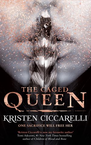 Cover Art for 9781473218178, The Caged Queen: Iskari Book Two by Kristen Ciccarelli