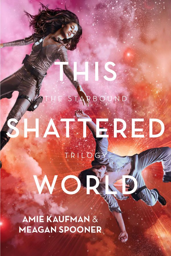 Cover Art for 9781743319703, This Shattered World by Amie Kaufman and Meagan Spooner