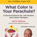 Cover Art for 9780606268424, What Color Is Your Parachute? by Richard N Bolles