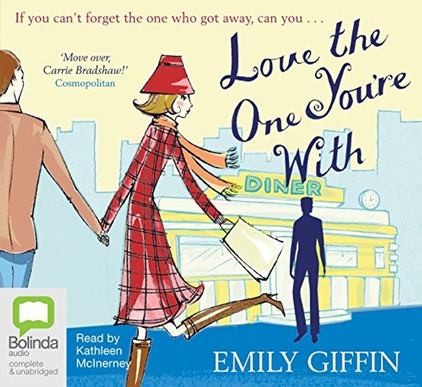 Cover Art for 9781742337999, Love the One You're with by Emily Giffin