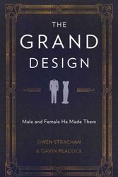 Cover Art for 9781781917640, The Grand Design: Male and Female He Made Them by Owen Strachan
