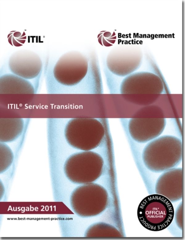 Cover Art for 9780113314010, ITIL Service Transition by Axelos