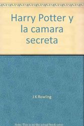 Cover Art for 9788478887804, Harry Potter y la camara secreta by J K. Rowling