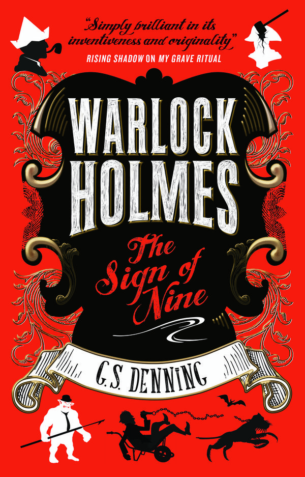 Cover Art for 9781785659362, Warlock Holmes - The Sign of Nine by G. S. Denning