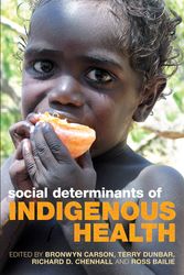Cover Art for 9781741751420, Social Determinants of Indigenous Health by Bronwyn Carson