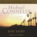 Cover Art for 9780752876597, Lost Light by Michael Connelly