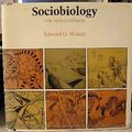 Cover Art for 9780674816213, Sociobiology by Eo Wilson