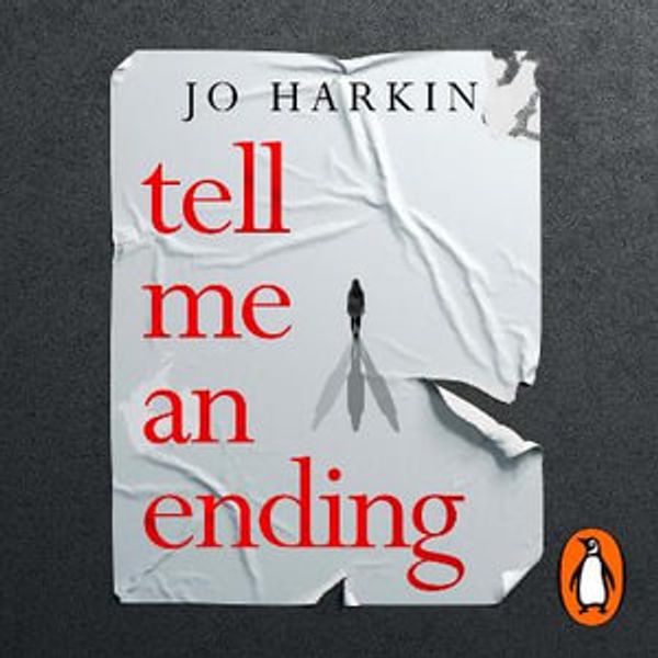 Cover Art for 9781529189896, Tell Me an Ending by Jo Harkin