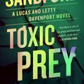 Cover Art for 9780593714515, Toxic Prey by John Sandford