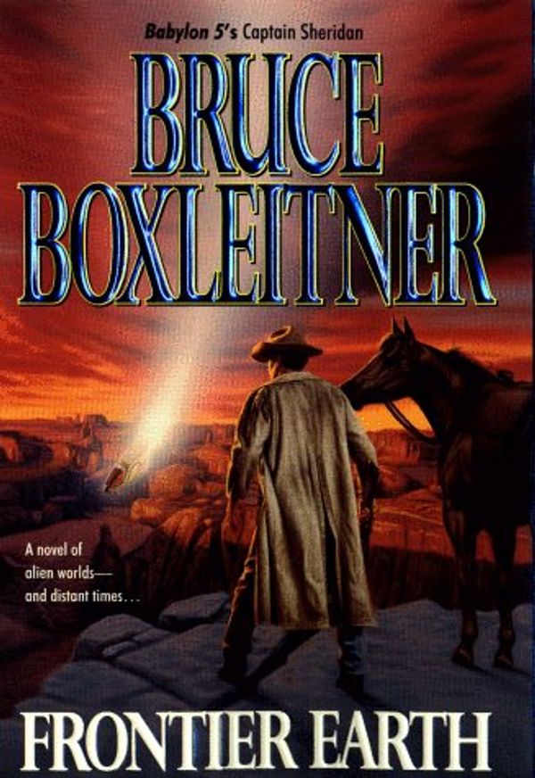 Cover Art for 9780441005895, Frontier Earth by Bruce Boxleitner
