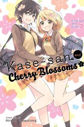 Cover Art for 9781642750546, Kase-San and Cherry Blossoms by Hiromi Takashima