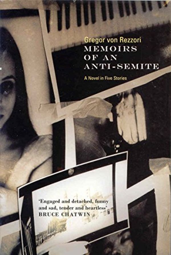 Cover Art for 9780330487375, Memoirs of an Anti-semite by Gregor Rezzori