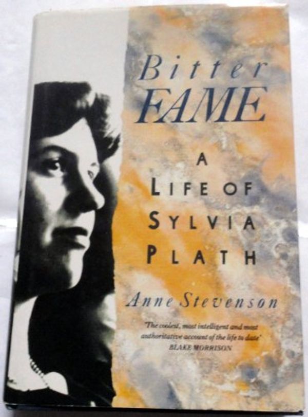 Cover Art for 9780670818549, Bitter Fame by Anne Stevenson