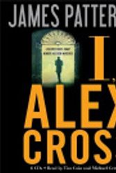 Cover Art for 9781607880202, I, Alex Cross by James Patterson, Tim Cain