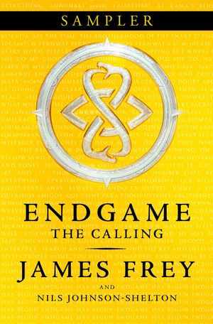 Cover Art for 9780008121082, The Calling Sampler (Endgame, Book 1)Endgame by James Frey,Nils Johnson-Shelton
