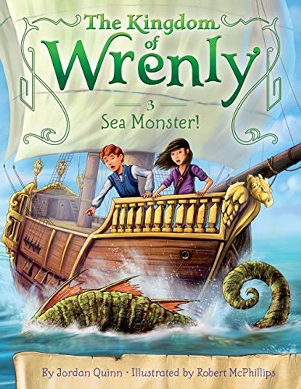 Cover Art for 9781614794370, Sea Monster! (Kingdom of Wrenly) by Jordan Quinn