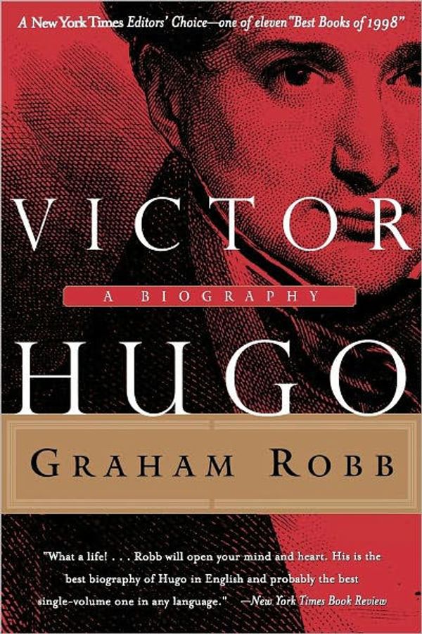 Cover Art for 9780393318999, Victor Hugo) Biography by Graham Robb