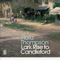 Cover Art for 9780141183312, Lark Rise to Candleford by Flora Thompson