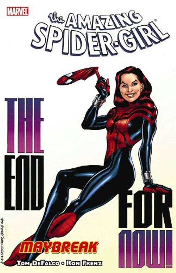 Cover Art for 9780785131878, Amazing Spider-Girl, Vol. 5: Maybreak by Tom DeFalco