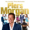 Cover Art for 9780091913946, Misadventures of a Big Mouth Brit by Piers Morgan