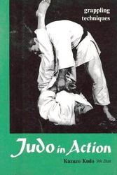 Cover Art for 9780870400735, Judo in Action: Grappling Techniques by Kazuzo Kudo