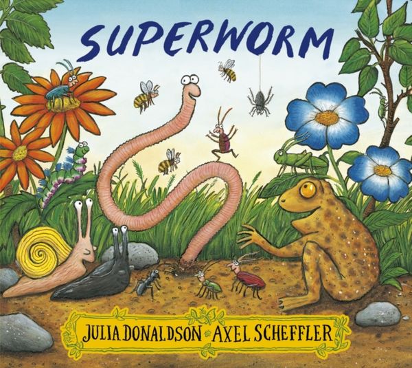 Cover Art for 9781407170725, Superworm by Julia Donaldson