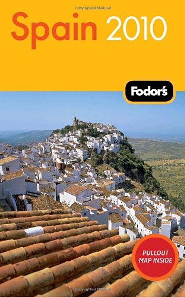 Cover Art for 9781400008643, Fodor's Spain 2010 by Fodor Travel Publications